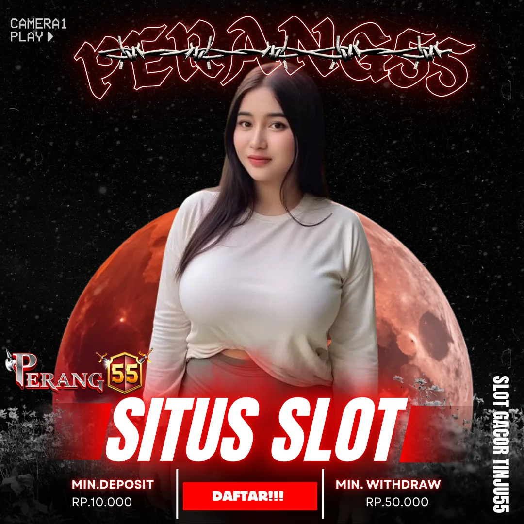 PERANG55 ✈️ Website Game Online Paling Murah Bikin Kaya Raya Stecu Stecu Paling Gacor