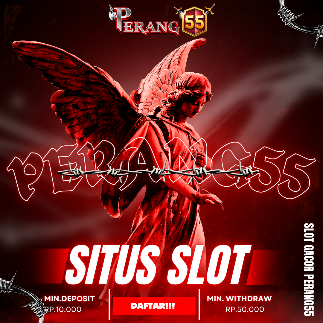 PERANG55 Situs Slot Gacor Mudah Menang Yang Sudah Terkenal Di Indonesia