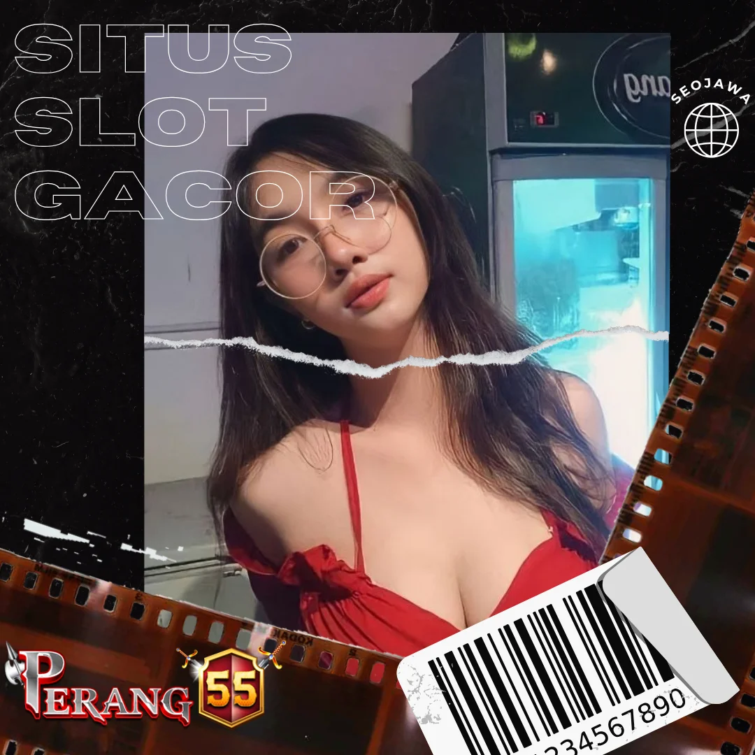 PERANG55 : Situs Slot Gacor nya Bikin Enak Sampai Terbang Keliling Dunia Perang55