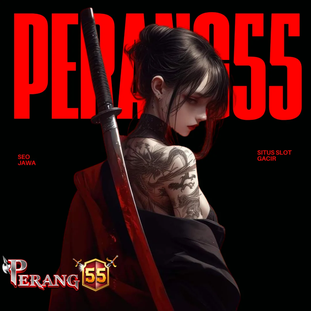 Perang55 : Situs Slot Maxwin Mudah Menang Bisa Jackpot Ratusan Juta Di Situs Perang55